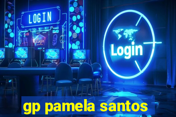 gp pamela santos
